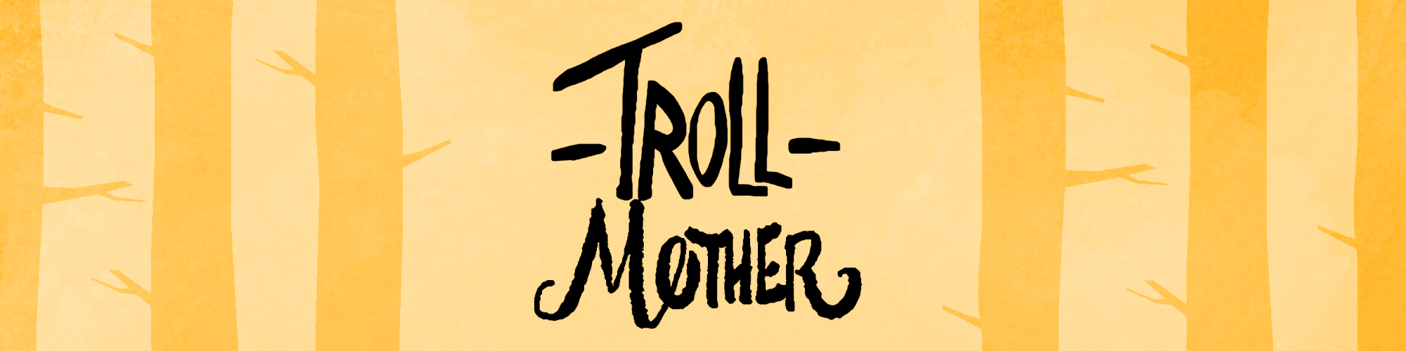 TROLL MOTHER